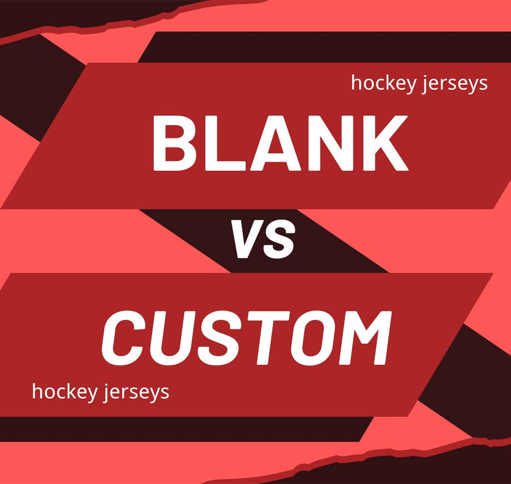 Custom Hockey Jersey VS Blank Hockey Jersey, Which Jersey Style Is Best for Your Hockey Team?